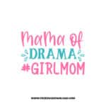 Mama Of Drama 2 SVG & PNG, SVG Free Download,  SVG for Cricut Design Silhouette, svg files for cricut, mom life svg, mom svg