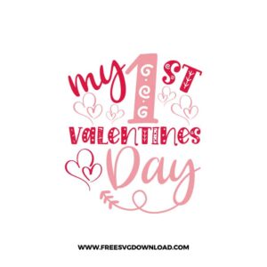 My 1st Valentines Day Cricut Free SVG File