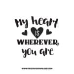 My Heart is Wherever You Are SVG & PNG, SVG Free Download, SVG for Cricut Design Silhouette, love svg, valentines day svg, be my valentine svg