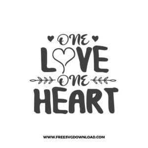 One Love One Heart SVG & PNG, SVG Free Download, SVG for Cricut Design, love svg, valentines day svg, be my valentine svg