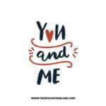 You And Me SVG & PNG, SVG Free Download, SVG for Cricut Design, love svg, valentines day svg, be my valentine svg