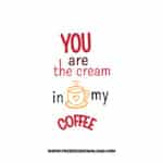 You Are The Cream SVG & PNG, SVG Free Download, SVG for Cricut Design, love svg, valentines day svg, be my valentine svg
