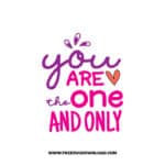 You Are The One And Only SVG & PNG, SVG Free Download, SVG for Cricut Design, love svg, valentines day svg, be my valentine svg