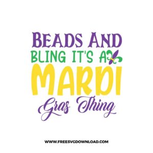 Beads And Bling It's A Mardi Gras Thing Free SVG File