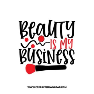 Beauty Is My Business SVG, Chanel free SVG & PNG, SVG Free Download, SVG files for cricut, makeup free svg, beauty svg, mascara, make up bag