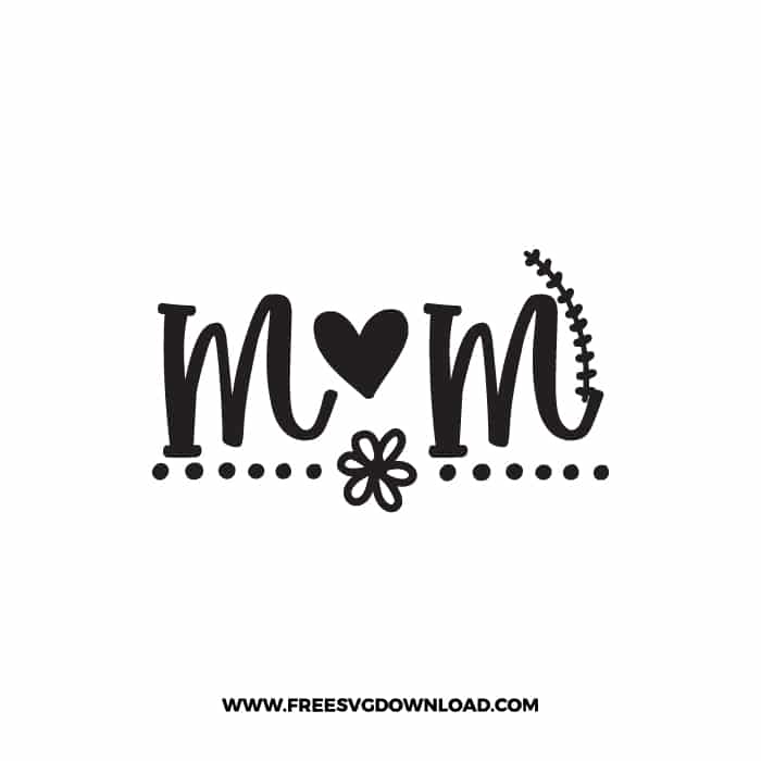 MOM SVG & PNG, SVG Free Download,  SVG for Cricut Design Silhouette, svg files for cricut, mom life svg, mom svg