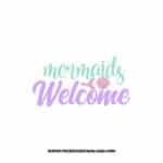 Mermaids Welcome free SVG & PNG FREE DOWNLOAD. You can use cut files with Silhouette Studio, Cricut for your DIY projects.