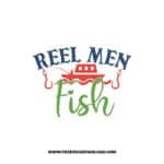 Reel Men Fish SVG free cut files, fishing svg, fish svg, fisherman svg, fishing hook svg, hunting svg, fishing dad svg, lake life, fishing
