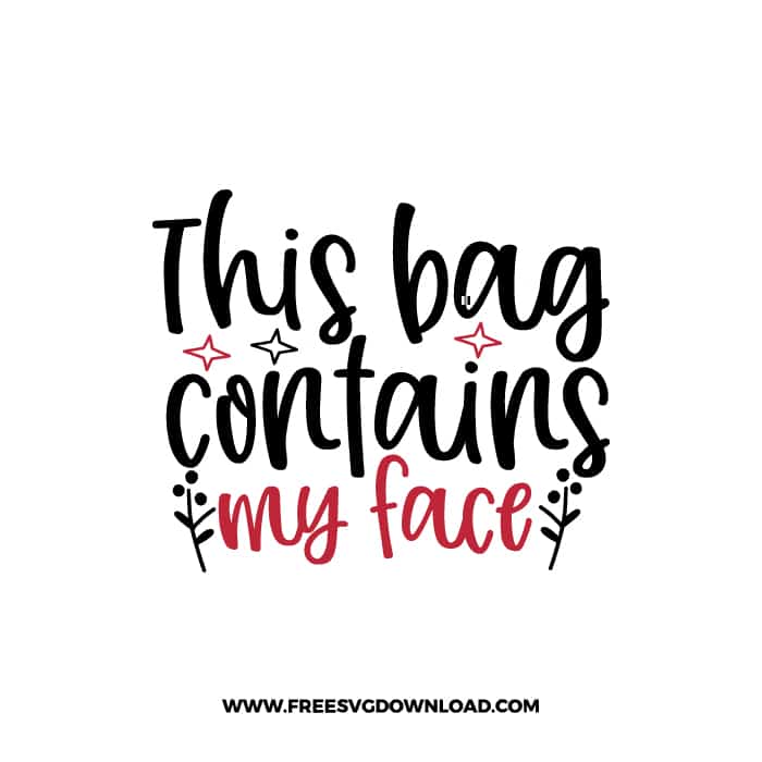 This Bag Contains My Face 2 SVG, Chanel free SVG & PNG, SVG Free Download, SVG files for cricut, make up free svg, beauty svg, mascara svg