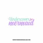 Undercover Mermaid free SVG & PNG FREE DOWNLOAD. You can use cut files with Silhouette Studio, Cricut for your DIY projects.