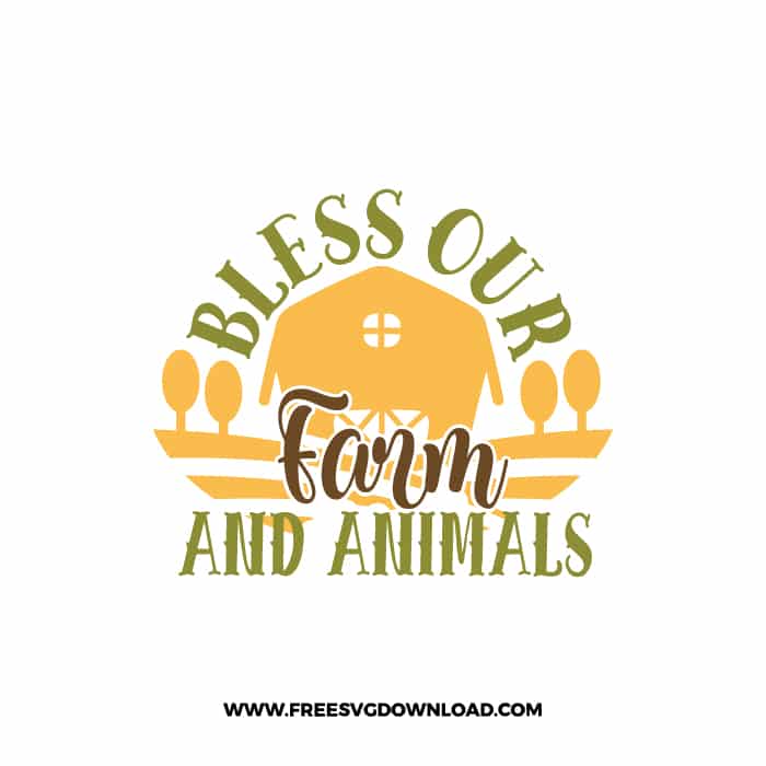 Bless Our Farm And Animals SVG & PNG Free Download, svg files for cricut, pot holder svg, farmhouse svg, pantry svg, cooking svg, kitchen svg