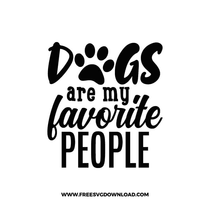 Dogs Are My Favorite People 2 SVG & PNG, SVG Free Download, SVG for Cricut, dog free svg, dog lover svg, paw print free svg, puppy svg