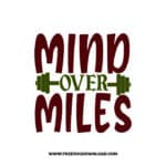 Mind Over Miles 2 SVG PNG, SVG Free Download,  SVG files Cricut, fitness svg, gym svg, workout svg, barbell svg, exercise svg