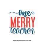 One Merry Teacher free SVG & PNG, SVG Free Download,  SVG for Cricut Design Silhouette, teacher svg school svg, inspiration, christmas