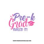 Pre-K Grad Nailed It 2 SVG & PNG, Free Download, SVG for Cricut Design Silhouette, teacher svg, school svg, kindergarten svg, graduation svg