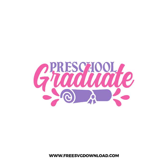Preschool Graduate 2 SVG & PNG, Free Download, SVG for Cricut Design Silhouette, teacher svg, school svg, kindergarten svg, graduation svg