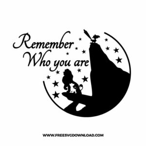 Remember Who You Are SVG & PNG, SVG Free Download, SVG for Silhouette, svg files for cricut, separated svg, disney svg, lion king svg, simba svg, scar svg, pumbaa svg