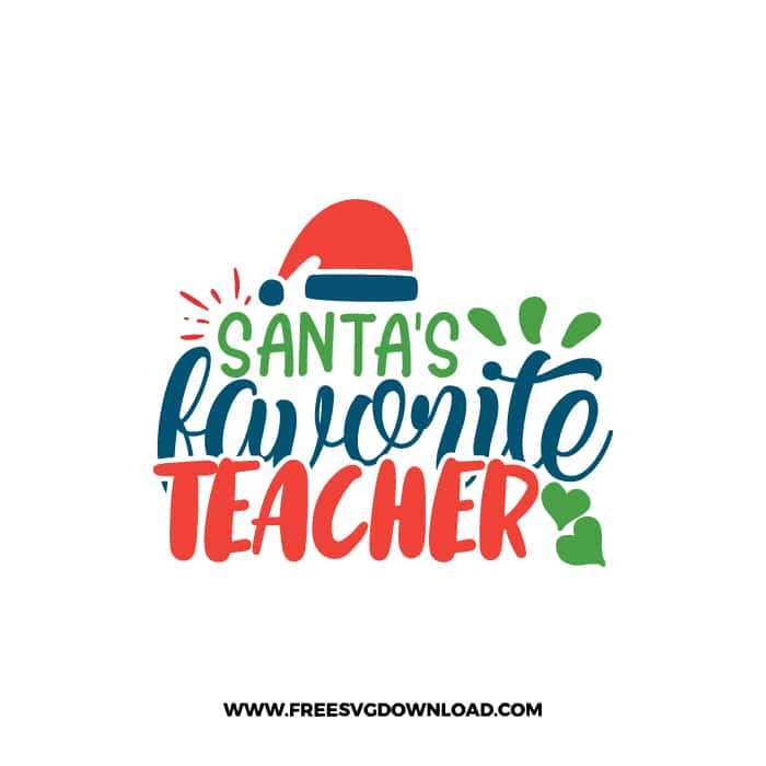 Santa's Favorite Teacher free SVG & PNG, SVG Free Download,  SVG for Cricut Design Silhouette, teacher svg, school svg, christmas svg