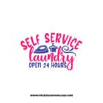 Self Service Laundry Open 24 Hours SVG & PNG, SVG Free Download,  SVG files for cricut, funny laundry svg, laundry sign svg, home decor svg