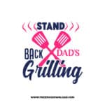 Stand Back Dad's Grilling SVG for cricut, fathers day svg, daddy svg, best dad svg, funny dad svg, grandpa svg, new dad svg, step dad svg