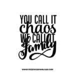 You Call It Chaos We Call It Family free SVG & PNG, SVG Free Download, svg files for cricut, home svg, family svg