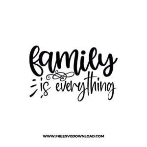 Family Is Everything Free SVG File