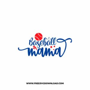 Baseball Mama free SVG & PNG, SVG Free Download, svg files for cricut, baseball svg, sports svg, baseball mom svg, baseball team svg