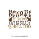 Beware Of the Dog Cat is Shady As Hell Too SVG & PNG, SVG Free Download, SVG for Cricut, dog free svg, dog lover svg, paw print free svg