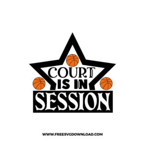Court Is In Session free SVG & PNG, SVG Free Download, svg files for cricut, basketball svg, sports, basketball mom svg, basketball team svg