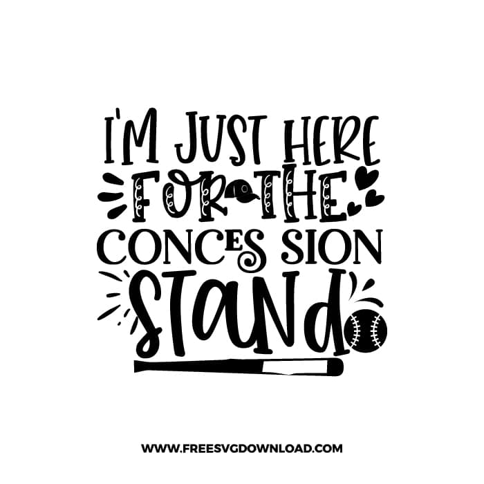 I'm Just Here For The Concession Stand free SVG & PNG, SVG Free Download, svg files for cricut, baseball svg, sports svg, baseball team svg