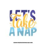 Let's Take A Nap SVG & PNG free downloads. Cricut for your DIY projects, baby svg, onesies svg, nursery svg, mother svg, father svg