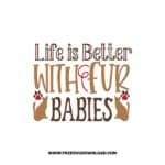 Life is Better With Fur Babies SVG & PNG, SVG Free Download, SVG for Cricut, dog free svg, dog lover svg, paw print free svg, puppy svg,
