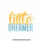 Little Dreamer SVG & PNG free downloads. Cricut for your DIY projects, baby svg, onesies svg, nursery svg, mother svg, father svg