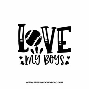 Love My Boys free SVG & PNG, SVG Free Download, svg files for cricut, baseball svg, sports svg, baseball mom svg, baseball team svg
