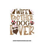 Wife Mother Dog Lover SVG & PNG, SVG Free Download, SVG for Cricut, dog free svg, dog lover svg, paw print free svg, puppy svg, cat svg