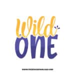 Wild One 3 SVG & PNG free downloads. Cricut for your DIY projects, baby svg, onesies svg, nursery svg, mother svg, father svg