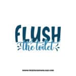 Flush The Toilet Free SVG & PNG Download,  SVG files cricut, bathroom svg, laundry sign svg, home decor, cleaning svg,