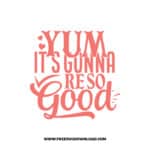 Yum! It's Gonna Be So Good Free SVG & PNG cut files SVG & PNG, kitchen svg, pot holder svg, chef svg, baking svg, cooking svg