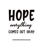 Hope Everything Comes Out Okay Free SVG & PNG Download,  SVG files cricut, bathroom svg, laundry sign svg, home decor, cleaning svg,