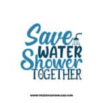 Save Water Shower Together Free SVG & PNG Download,  SVG files cricut, bathroom svg, laundry sign svg, home decor, cleaning svg