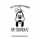 Goofy lifes too short SVG & PNG, SVG Free Download, SVG for Silhouette, svg files for cricut, separated svg, disney svg, mickey mouse free svg, minnie mouse free svg, donald svg