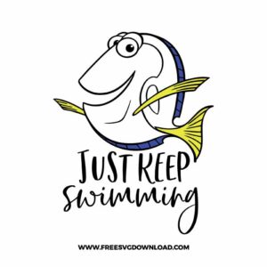 Dory just keep swimming SVG & PNG, SVG Free Download, SVG for Silhouette, svg files for cricut, separated svg, disney svg, nemo svg, baby dory svg, fish svg