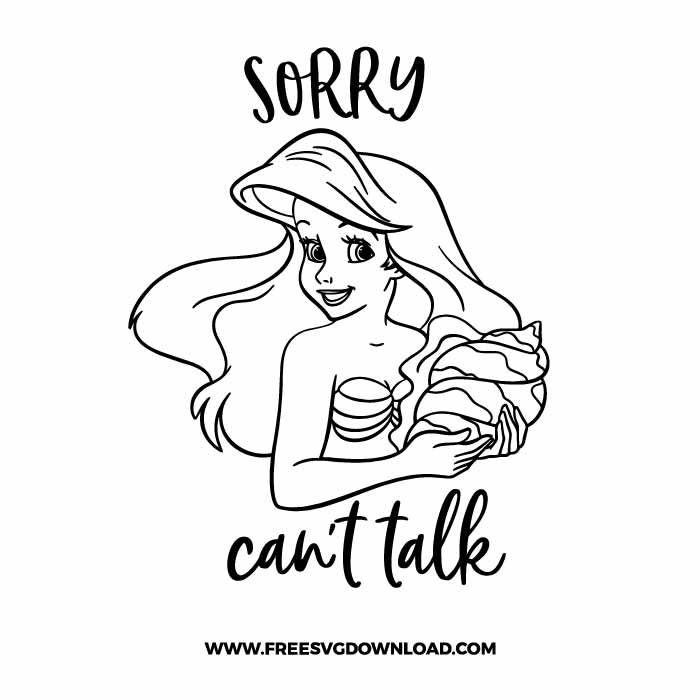 Ariel Sorry cant talk SVG & PNG cut files | Free SVG Download