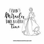 Cinderella Even Miracles Take Time SVG & PNG, SVG Free Download, SVG for Silhouette, svg files for cricut, separated svg, disney svg, disney princess svg, cinderella free svg