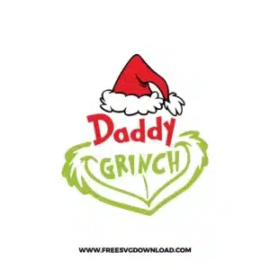 Daddy Grinch 2 SVG & PNG, SVG Free Download, svg cricut, Christmas SVG, grinch svg, the grinch svg, grinch face svg, grinch hand svg