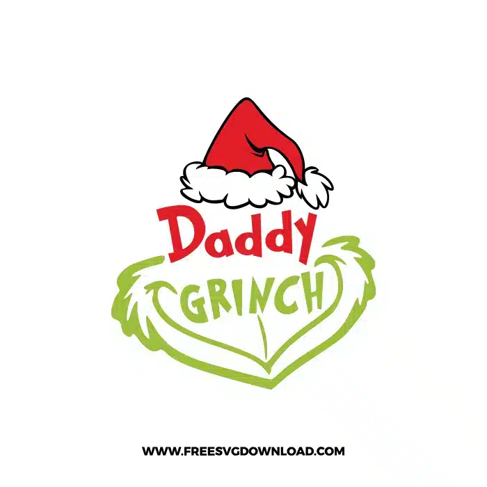 Daddy Grinch 2 SVG & PNG, SVG Free Download, svg cricut, Christmas SVG, grinch svg, the grinch svg, grinch face svg, grinch hand svg