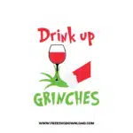 Drink Up Grinches 5 SVG & PNG, SVG Free Download, svg cricut, Christmas SVG, grinch svg, the grinch svg, grinch face svg, grinch hand svg