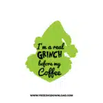 Grinch Before Coffee 2 SVG & PNG, SVG Free Download, svg cricut, Christmas SVG, grinch svg, the grinch svg, grinch face svg, grinch hand svg