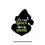 Grinch Before Coffee 3 SVG & PNG, SVG Free Download, svg cricut, Christmas SVG, grinch svg, the grinch svg, grinch face svg, grinch hand svg