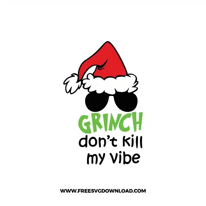Grinch Vibe SVG & PNG, SVG Free Download, svg cricut, Christmas SVG, grinch svg, the grinch svg, grinch face svg, grinch hand svg